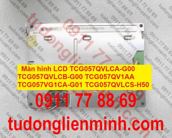 Màn hình LCD TCG057QVLCA-G00 TCG057QVLCB-G00 TCG057QV1AA TCG057VG1CA-G01 TCG057QVLCS-H50