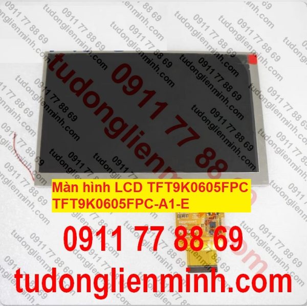 Màn hình LCD TFT9K0605FPC TFT9K0605FPC-A1-E