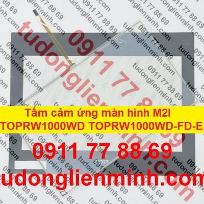 Tấm cảm ứng màn hình M2I TOPRW1000WD TOPRW1000WD-FD-E