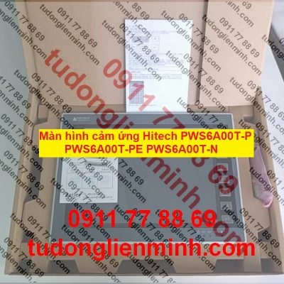 Màn hình cảm ứng Hitech PWS6A00T-P PWS6A00T-PE PWS6A00T-N