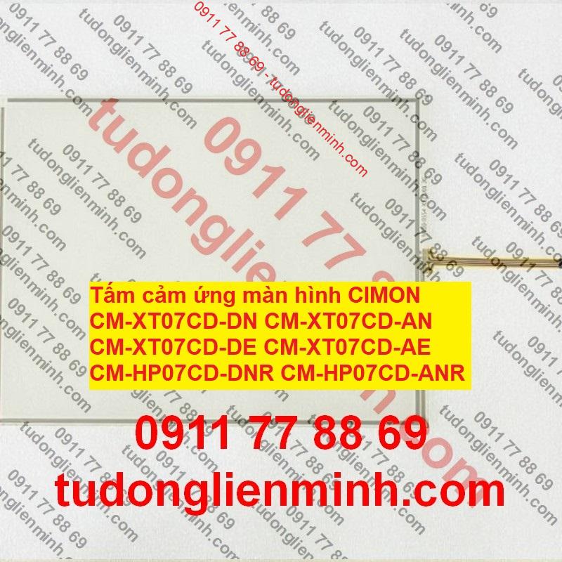 Tấm cảm ứng màn hình CIMON CM-XT07CD-DN CM-XT07CD-AN CM-XT07CD-DE CM-XT07CD-AE CM-HP07CD-DNR CM-HP07CD-ANR Tấm cảm ứng màn hình CIMON CM-XT07CD-DN CM-XT07CD-AN CM-XT07CD-DE CM-XT07CD-AE CM-HP07CD-DNR CM-HP07CD-ANR