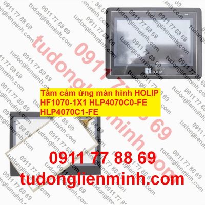 Tấm cảm ứng màn hình HOLIP HF1070-1X1 HLP4070C0-FE HLP4070C1-FE