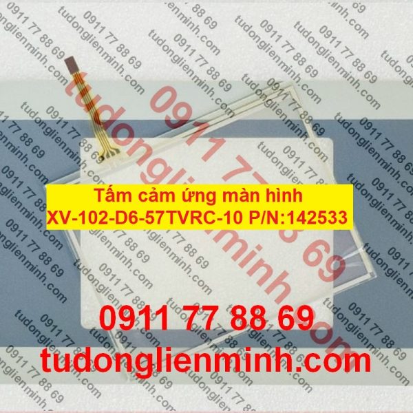 Tấm cảm ứng màn hình XV-102-D6-57TVRC-10 P/N:142533
