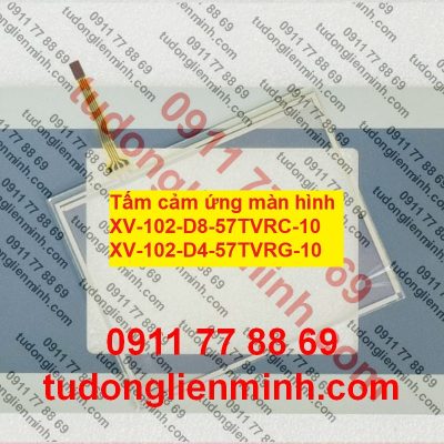 Tấm cảm ứng màn hình XV-102-D8-57TVRC-10 XV-102-D4-57TVRG-10