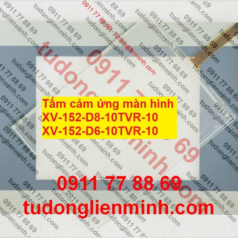 Tấm cảm ứng màn hình XV-152-D8-10TVR-10 XV-152-D6-10TVR-10 Tấm cảm ứng màn hình XV-152-D8-10TVR-10 XV-152-D6-10TVR-10