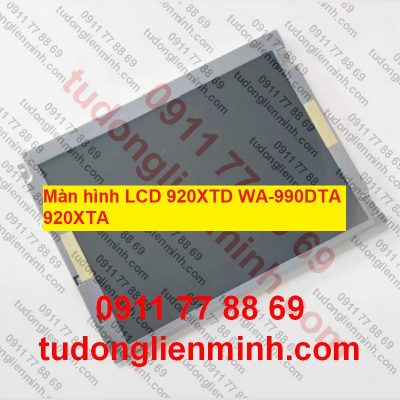 Màn hình LCD 920XTD WA-990DTA 920XTA