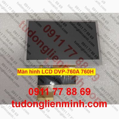 Màn hình LCD DVP-760A DVP-760H