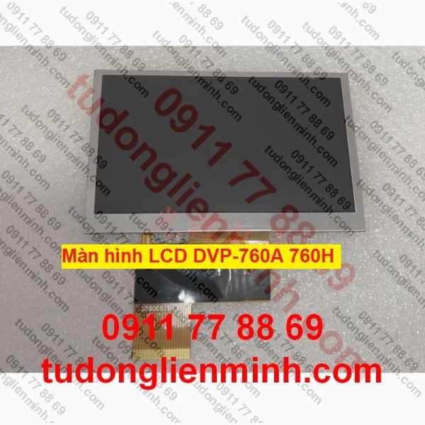 Màn hình LCD DVP-760A DVP-760H