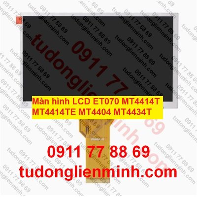 Màn hình LCD ET070 MT4414T TE MT4404 MT4434T