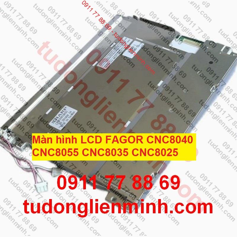 Màn hình LCD FAGOR CNC8040 CNC8055 CNC8035 CNC8025 Màn hình LCD FAGOR CNC8040 CNC8055 CNC8035 CNC8025