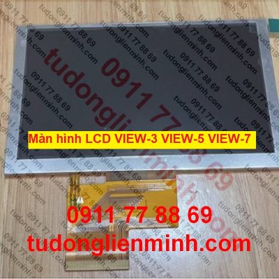 Màn hình LCD VIEW-3 VIEW-5 VIEW-7