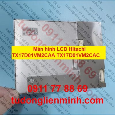 Màn hình LCD Hitachi TX17D01VM2CAA TX17D01VM2CAC