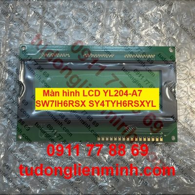 Màn hình LCD YL204-A7 SW7IH6RSX SY4TYH6RSXYL