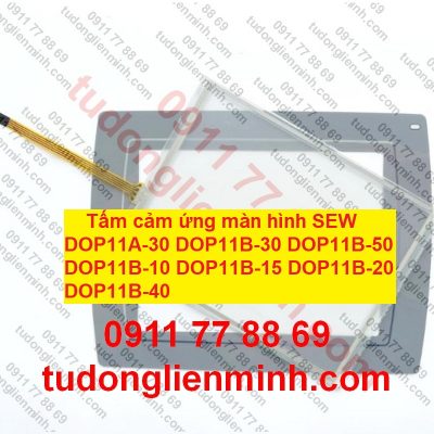 Tấm cảm ứng màn hình SEW DOP11A-30 DOP11B-30 DOP11B-50 DOP11B-10 DOP11B-15 DOP11B-20 DOP11B-40