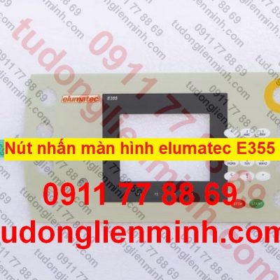 Nút nhấn màn hình elumatec E355